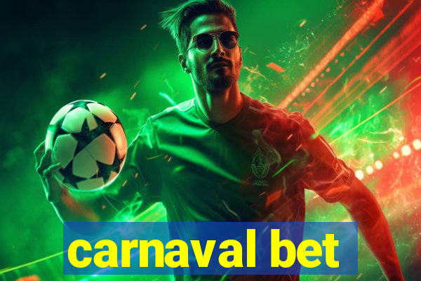 carnaval bet
